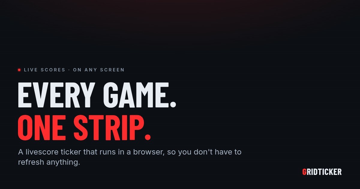 A scrolling ticker of live scores with the headline "Every game. One strip."